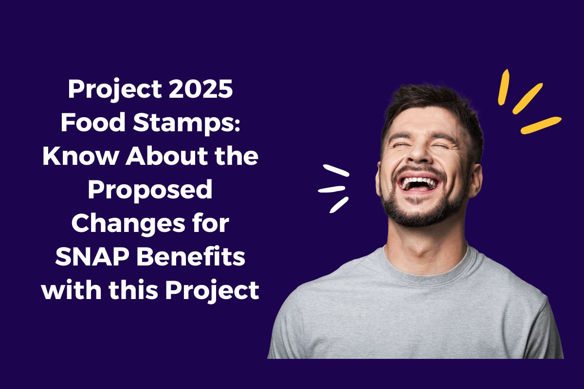 Project 2025 Food Stamps: Know About the Proposed Changes for SNAP Benefits with this Project